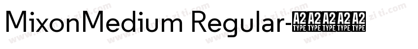 MixonMedium Regular字体转换